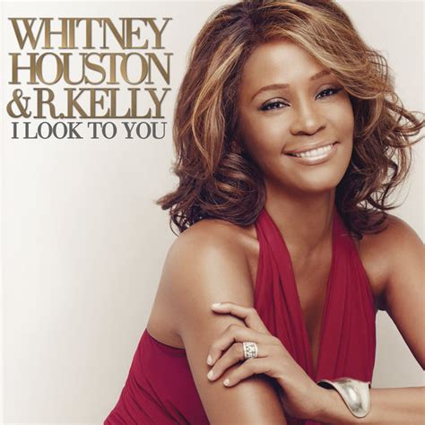 New Song: Whitney Houston Feat. R. Kelly - 'I Look to You'