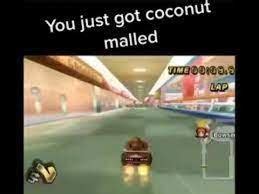 YOU JUST GOT COCONUT MALLED Blank Template - Imgflip