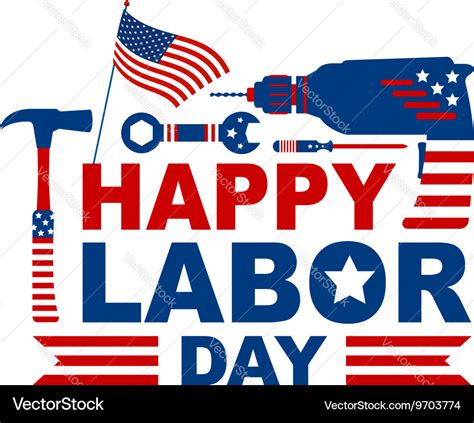 Happy labor day Royalty Free Vector Image - VectorStock