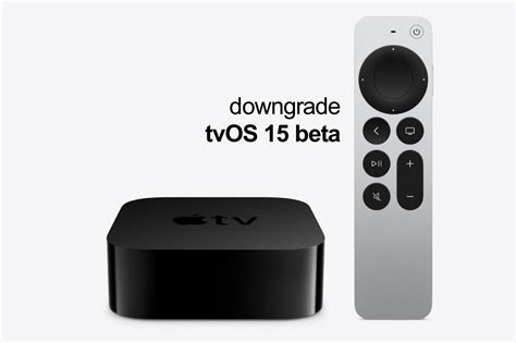 Downgrade tvOS 15 Beta to tvOS 14 on Apple TV HD [Tutorial]