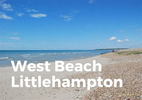 West Beach Littlehampton - Explore The Coastal Uniqueness! - TravelPeri