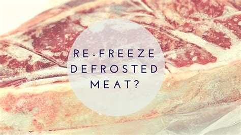 Can I Refreeze Defrosted Meat? - The Culinary Exchange