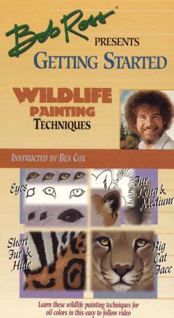 Bob Ross Presents Wildlife Painting: Getting Started - Wildlife ...