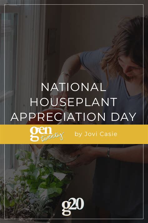 National Houseplant Appreciation Day - GenTwenty