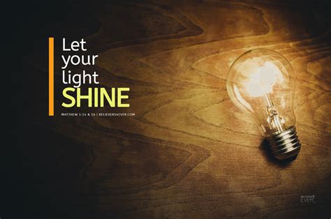 Let your light shine - Believers4ever.com | Free christian wallpaper ...