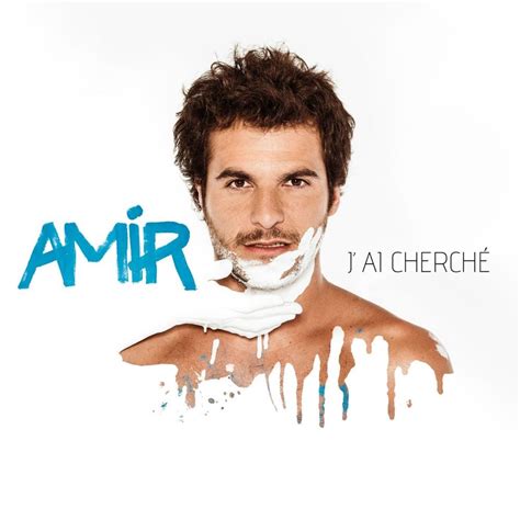 Meaning of J’ai cherché by Amir