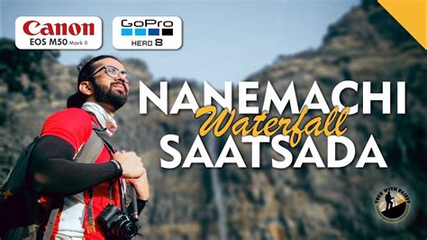 Nanemachi Waterfall | Saatsada Waterfall | Mahad | Maharashtra | Go Pro ...