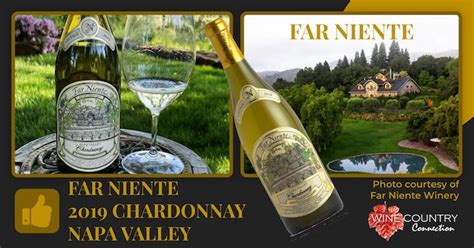 Delicious, Classic California Chardonnay from Far Niente | The Wine Riff