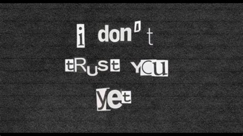 I Don't Trust You Yet (Official Audio) - YouTube