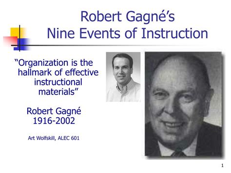 PPT - Robert Gagné’s Nine Events of Instruction PowerPoint Presentation ...