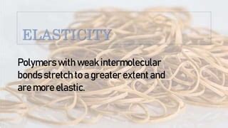 PHYSICAL & CHEMICAL PROPERTIES OF POLYMER.pptx