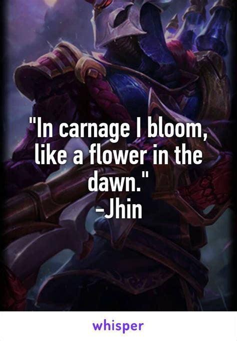 Jhin quote league of legends Anime Quotes, League Of Legends Jhin, Dnd ...