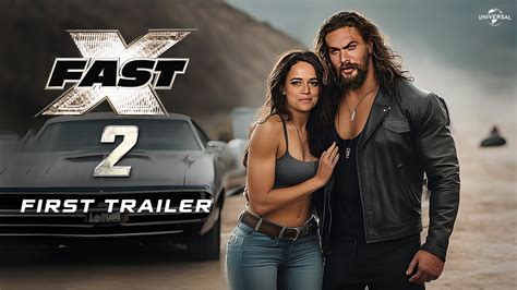 FAST X : PART- 2 Teaser Trailer 2024 | Fast 11Trailer | Jason Momoa ...