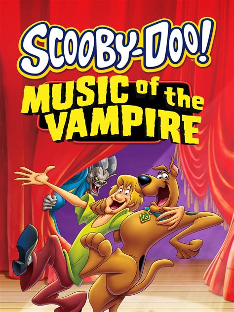 Prime Video: Scooby-Doo! Music of the Vampire