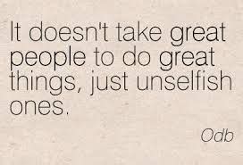 Quotes About Unselfishness. QuotesGram