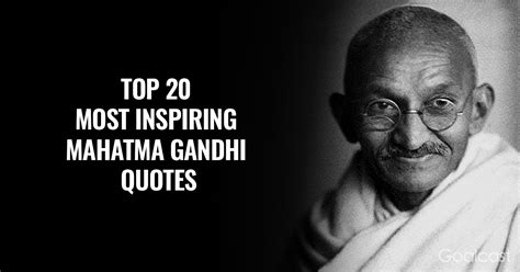 Top 20 Most Famous and Inspiring Mahatma Gandhi Quotes