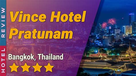 Vince Hotel Pratunam hotel review | Hotels in Bangkok | Thailand Hotels ...