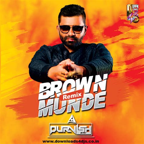 Brown Munde – (Remix) – DJ PURVISH | Downloads4Djs