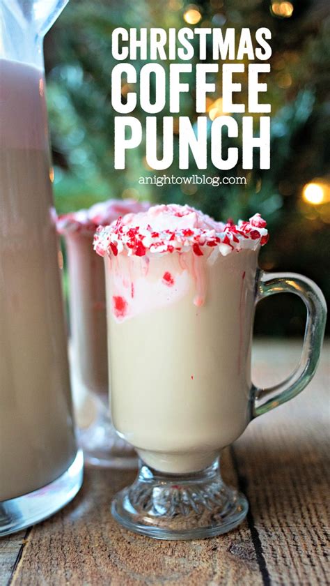 Christmas Coffee Punch - A Night Owl Blog