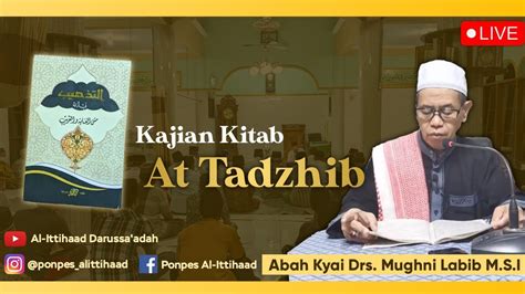 KAJIAN KITAB TADZHIB - YouTube