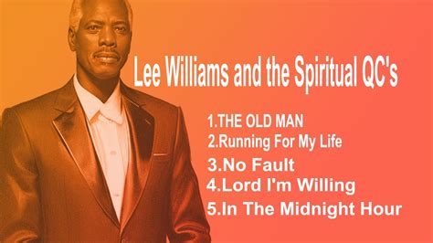 Discover the Best Songs by Lee Williams - YouTube