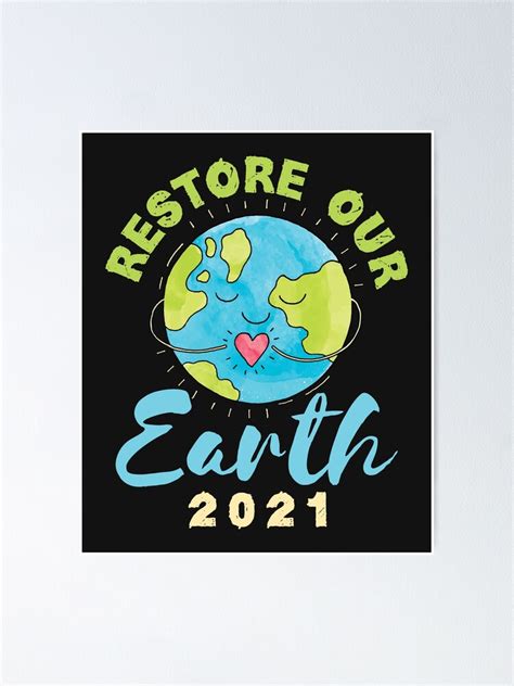 "Earth Day 2021 Restore Our Earth Ecology Ecosystems Environment ...