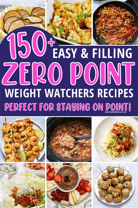 150+ Deliciously Easy Zero Point Weight Watchers Meals - This Tiny Blue ...