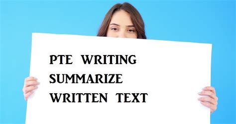 PTE summarize written text samples.PTE writing practice material