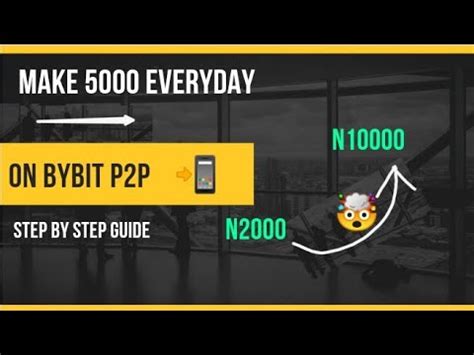 How to make 5000 daily on bybit p2p, how to make money on bybit, bybit ...