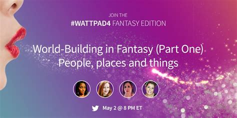 Writing a fantasy book? Join the Wattpad4 tonight for a discussion on ...