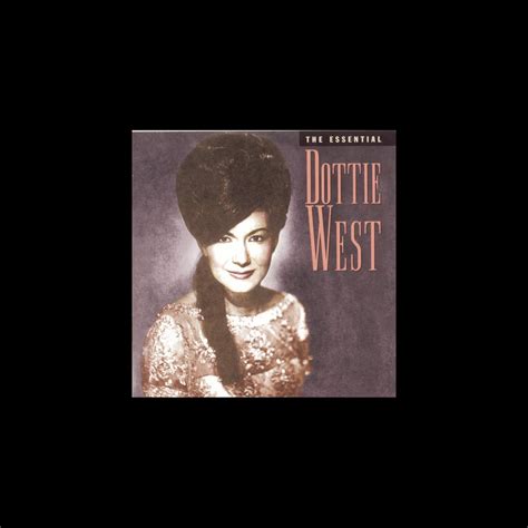 ‎The Essential Dottie West - Album by Dottie West - Apple Music