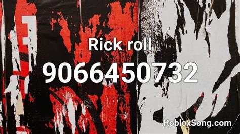 Rick roll Roblox ID - Roblox music codes