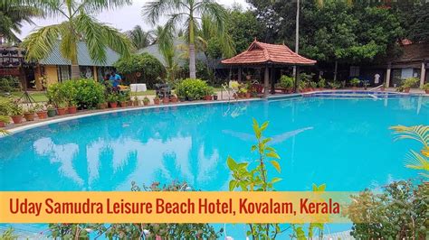 Uday Samudra Leisure Beach Hotel & Spa, Kovalam, Trivandrum, Kerala ...