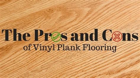 Pros and Cons of Vinyl Plank Floors