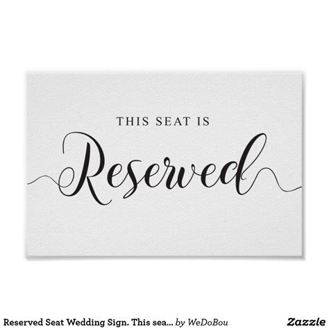 Reserved Seat Wedding Sign. This seat is Reserved Poster Wedding ...