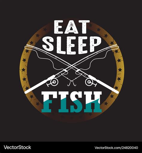 Fishing quote and saying good for print design Vector Image