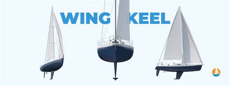 Sailboat Keel Types: Illustrated Guide (Bilge, Fin, Full) - Improve Sailing