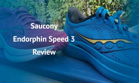 Saucony Endorphin Speed 3 Review | Should you buy them? - Track Spikes