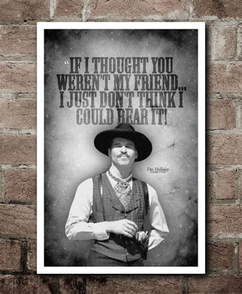 TOMBSTONE friend Doc Holliday Quote Poster - Etsy