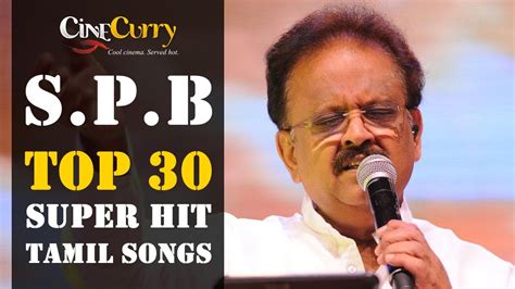 SPB 30 Super Hit Tamil Songs | Video Jukebox | Vol - 1 | Audio songs ...