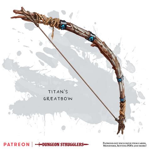 Dungeon Strugglers - Titan's Greatbow