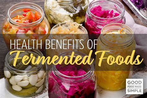 Fermented Food Benefits