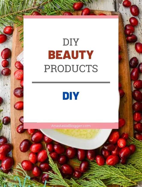 15 DIY Beauty Products | Natural Skin Care Ideas