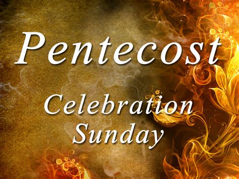 Pentecost - Celebration Sunday - Holy Family Episcopal Church