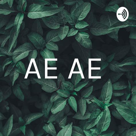 AE AE | Podcast on Spotify