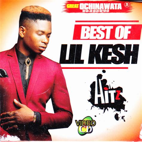 THE BEST OF LIL KESH – Hot Steppers Music