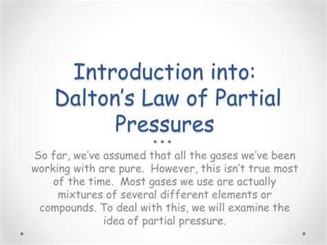 Introduction into: Dalton*s Law of Partial Pressures