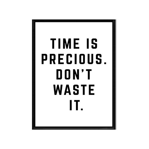 Time is Precious • 11x14" • Printable Wall Art • Digital Download ...