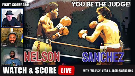 Salvador Sanchez vs Azumah Nelson - Scoring Watchalong - YouTube