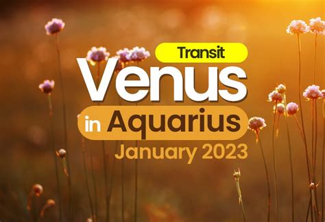 Venus Transit in Aquarius: The effects of Shukra in Kumbha Rashi